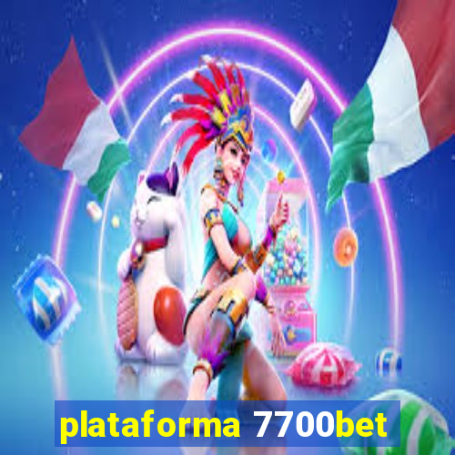 plataforma 7700bet